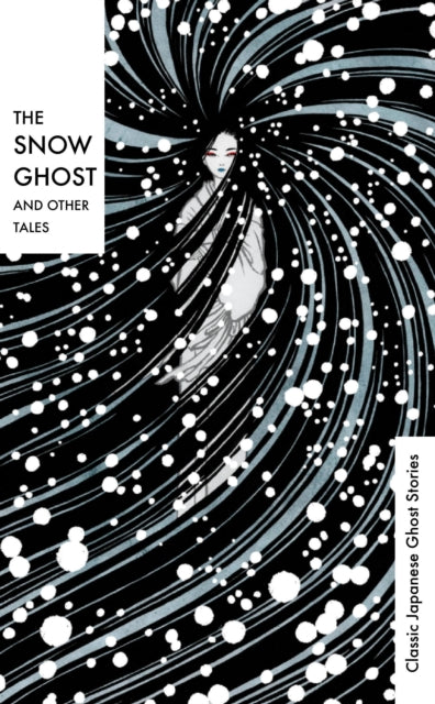 Snow Ghost & Other Tales