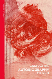 Autobiography Of Red By Carson, Anne