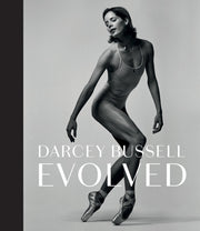 Darcey Bussell Evolved By Bussell, Darcey
