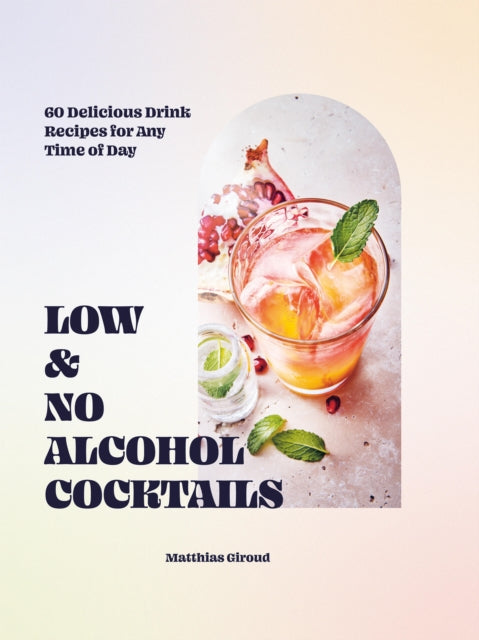 Low & No Alcohol Cocktails