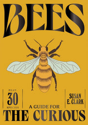 Bees By Clark, Susan E
