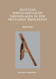 Gyptens Wirtschaftliche Grundlagen In De By Nutz, Rainer