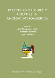 Palaces & Courtly Culture In Ancient Mes