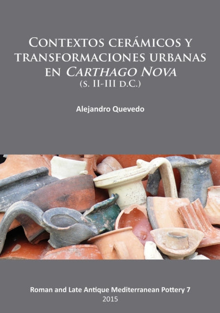 Contextos Ceramicos Y Transformaciones