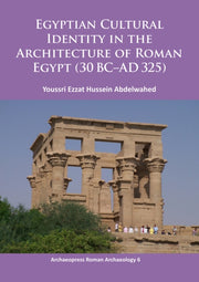 Egyptian Cultural Identity In The Archit By Abdelwahed, Youssri