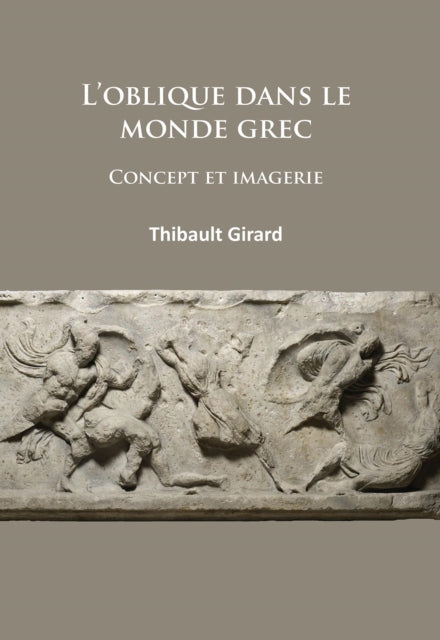 Loblique Dans Le Monde Grec