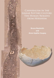 Cannibalism In The Linear Pottery Cultur