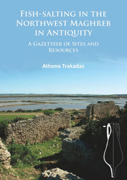 Fish-salting In The Northwest Maghreb In By Trakadas, Athena