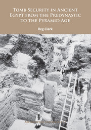 Tomb Security In Ancient Egypt From The