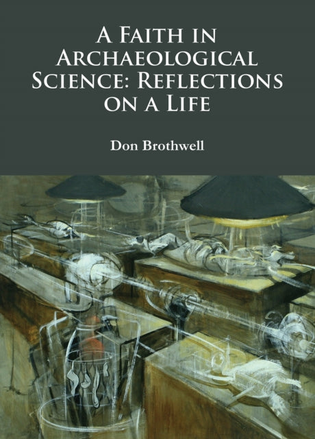 Faith In Archaeological Science Reflecti
