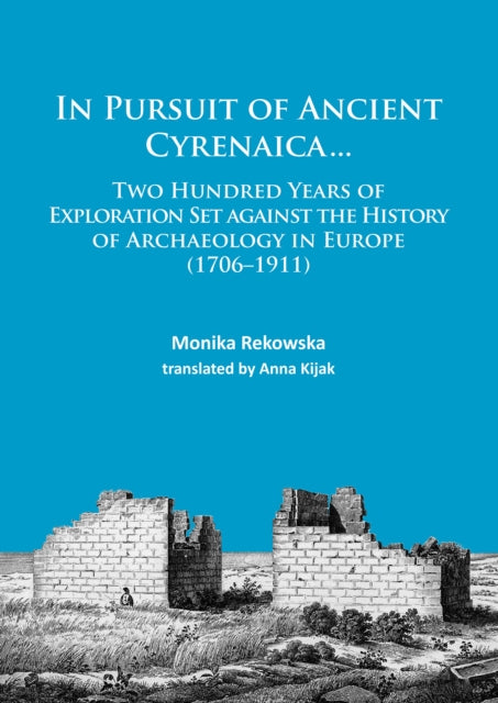 In Pursuit Of Ancient Cyrenaica