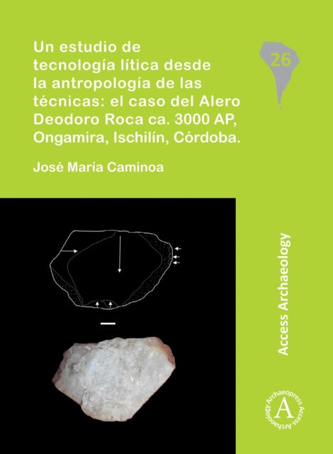 Un Estudio De Tecnologa Ltica Desde La A