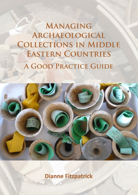 Managing Archaeological Collections In M