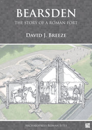 Bearsden The Story Of A Roman Fort