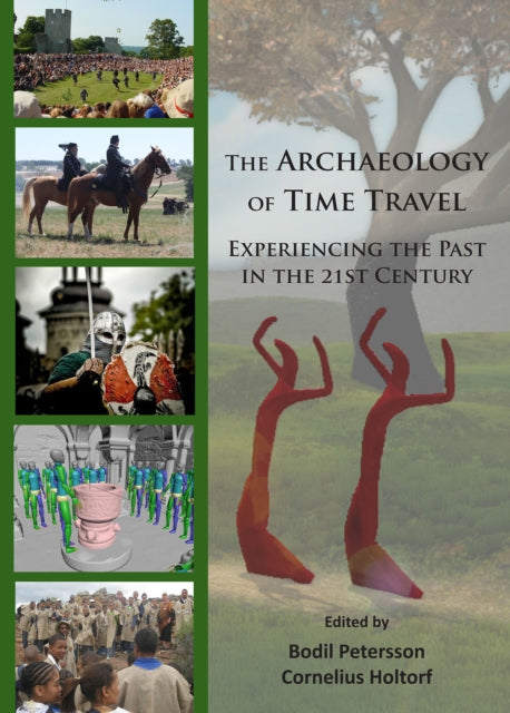 Archaeology Of Time Travel