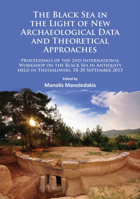 Black Sea In The Light Of New Archaeolog