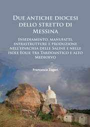 Due Antiche Diocesi Dello Stretto Di Mes