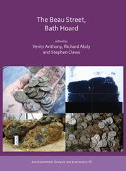 Beau Street Bath Hoard Beau Street Bath By Anthony, Verity (ed)
