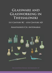 Glassware & Glassworking In Thessaloniki