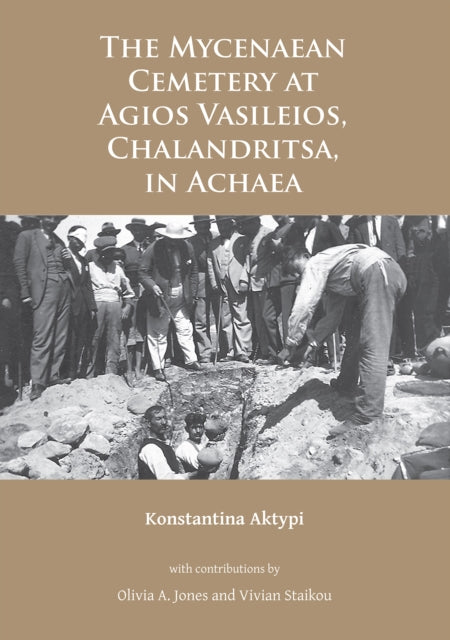 Mycenaean Cemetery At Agios Vasileios Ch By Konstantina Aktypi