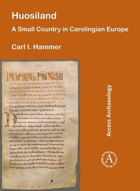 Huosiland A Small Country In Carolingian