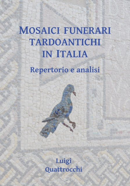 Mosaici Funerari Tardoantichi In Italia