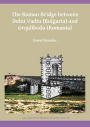 Roman Bridge Between Dolni Vadin Bulgari