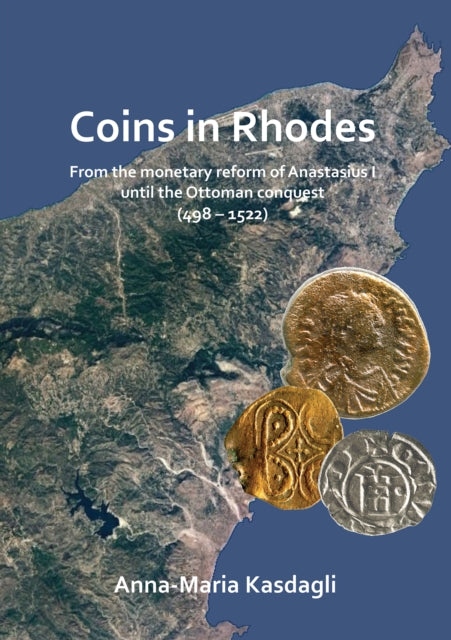 Coins In Rhodes By Kasdagli, Anna-maria