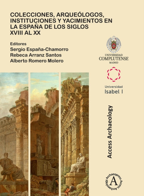 Colecciones Arquelogos Instituciones Y Y