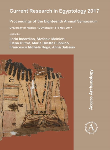 Current Research In Egyptology 2017