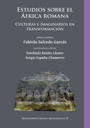 Estudios Sobre El Frica Romana By Garc S, Fabiola Salc