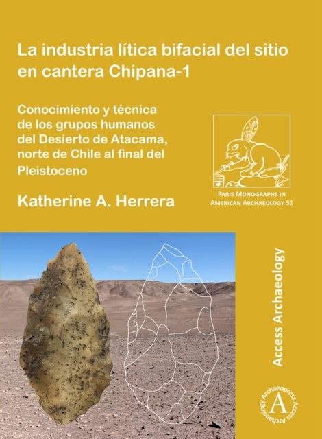 La Industria Ltica Bifacial Del Sitio En