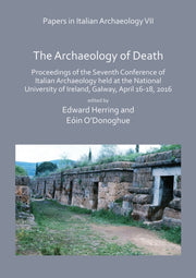 Papers In Italian Archaeology Vii The Ar By Herring, Edward