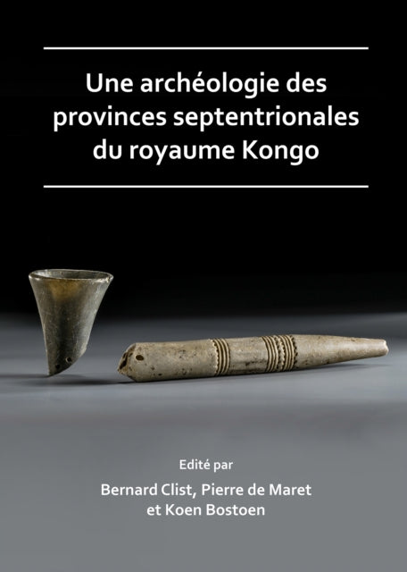 Une Archologie Des Provinces Septentrion