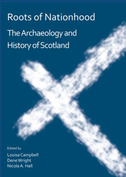 Roots Of Nationhood The Archaeology & Hi