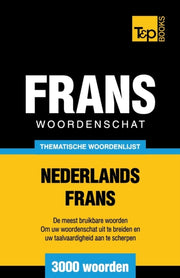 Thematische Woordenschat Nederlands-fran By Taranov, Andrey
