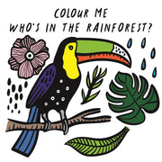 Colour Me Whos In The Rainforest