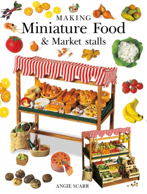 Making Miniature Food Market Stalls