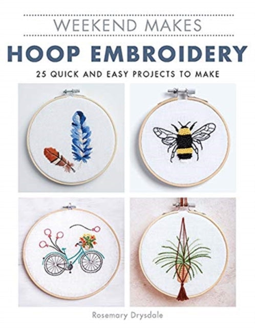 Weekend Makes Hoop Embroidery