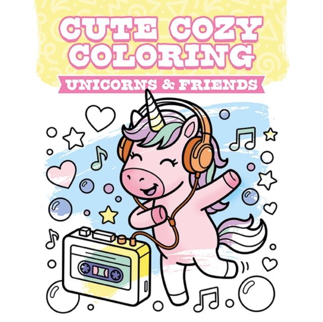 Cute Cozy Coloring Unicorns & Friends By Gmc Publications