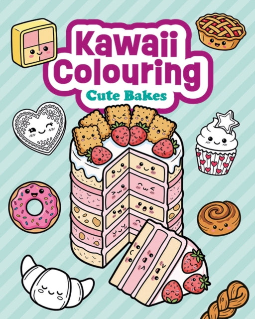 Kawaii Colouring Cute Bakes By Gmc Publications