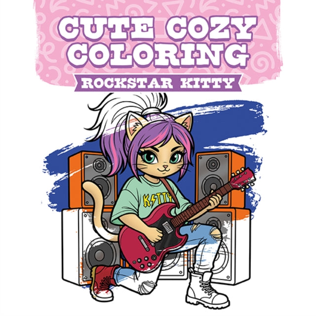 Cute Cozy Coloring Rockstar Kitty By Gmc Publications