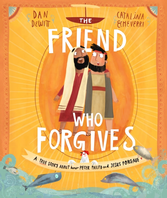Friend Who Forgives