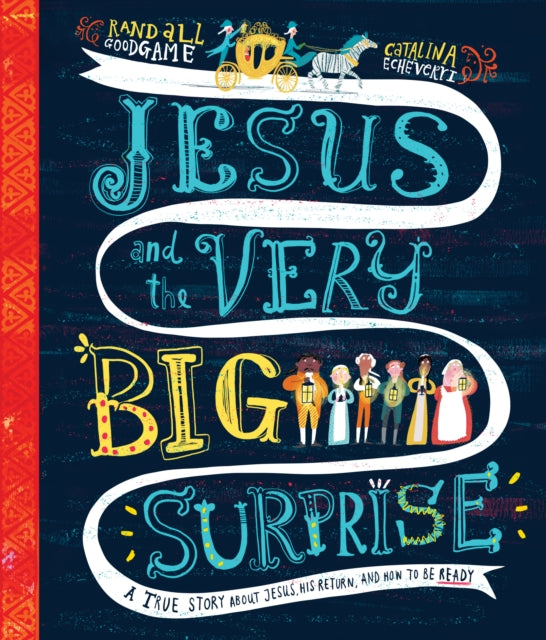 Jesus & The Very Big Surprise