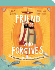 Friend Who Forgives The