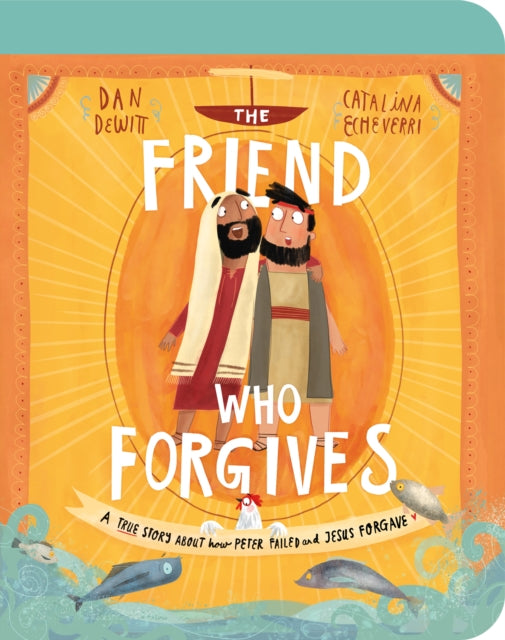 Friend Who Forgives The