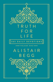 Truth For Life Vol 1 By Begg, Alistair