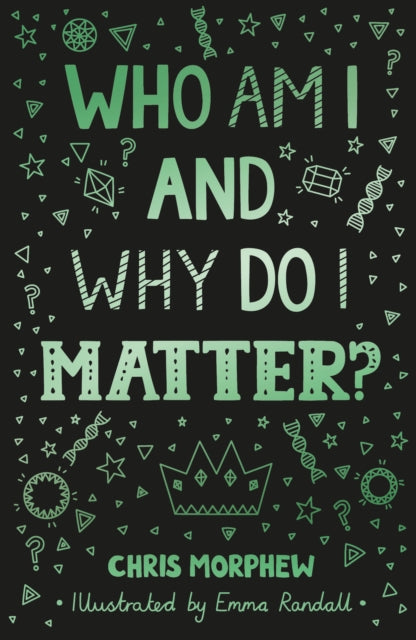 Who Am I & Why Do I Matter