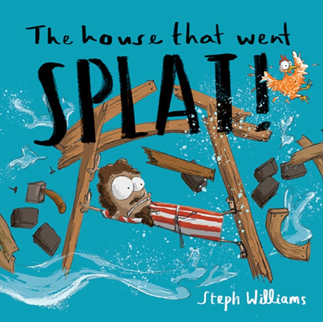 House That Went Splat The By Williams, Steph