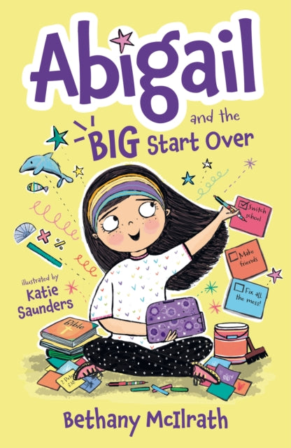 Abigail & The Big Start Over By Mcilrath, Bethany